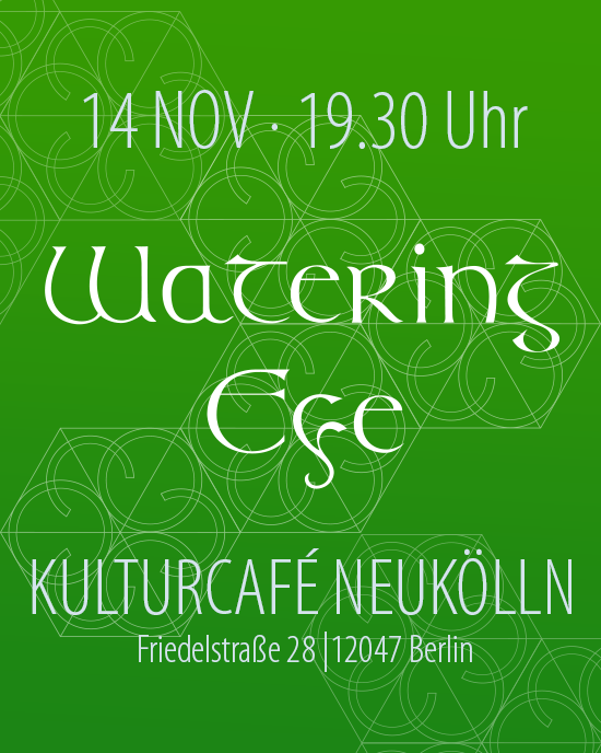 Watering Eye Kulturcafe Neukoelln